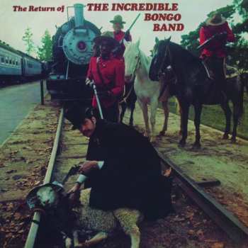 LP The Incredible Bongo Band: The Return Of The Incredible Bongo Band  LTD 70843