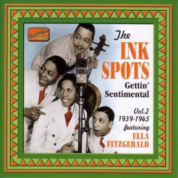 Album The Ink Spots: Gettin' Sentimental - Vol 2 1939-1945