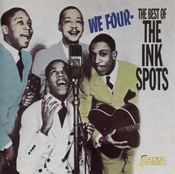 Album The Ink Spots: We Four - The Best Of The Ink Spots