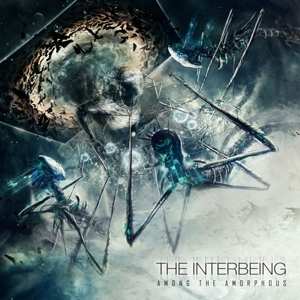 LP The Interbeing: Among The Amorphous 297023
