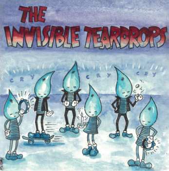 Album The Invisible Teardrops: Cry, Cry, Cry