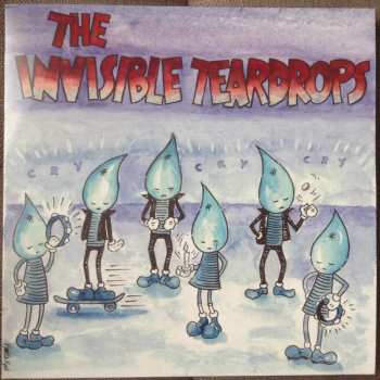 LP The Invisible Teardrops: Cry, Cry, Cry 82766