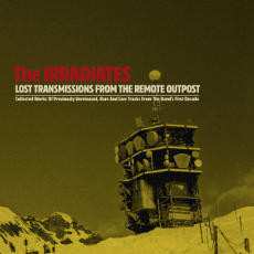 Album The Irradiates: Lost Transmissions From The Remote Outpost