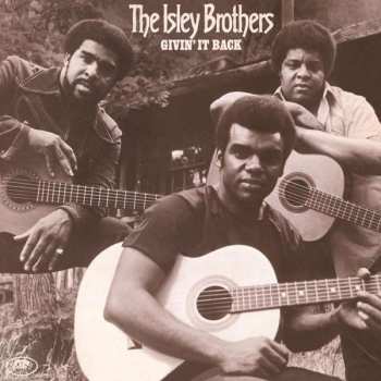 Album The Isley Brothers: Givin' It Back