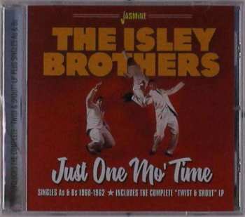 CD The Isley Brothers: Just One Mo' Time/Singles As & Bs, 1960-1962 472320