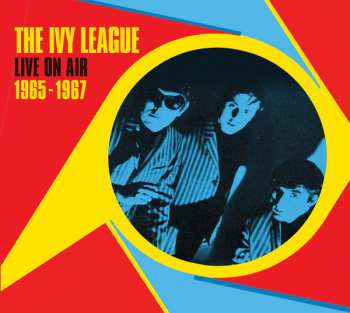 Album The Ivy League: Live On Air 1965-1967