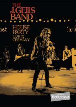 DVD The J. Geils Band: House Party (Live In Germany) 529999