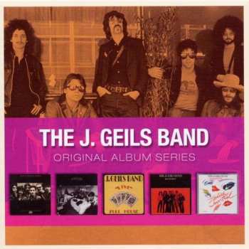 The J. Geils Band: Original Album Series