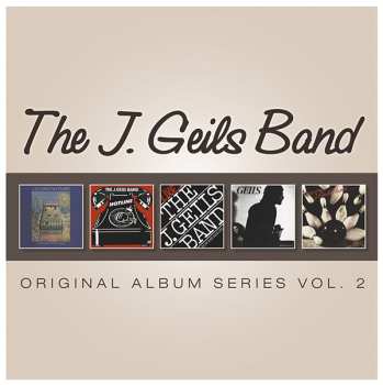 Album The J. Geils Band: Original Album Series Vol. 2
