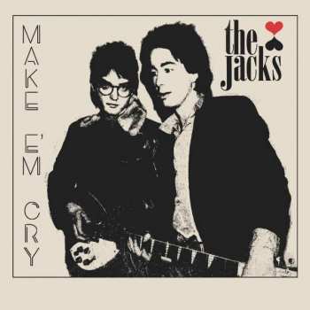 Album The Jacks: Make 'Em Cry
