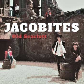 Album The Jacobites: Old Scarlett