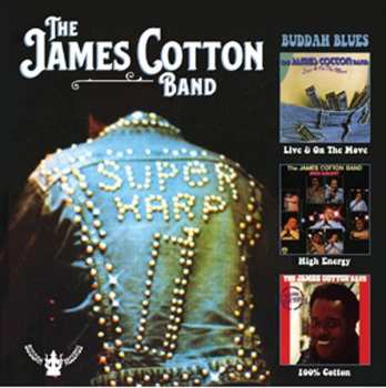 Album The James Cotton Band: Live And On The Move / High Energy / 100% Cotton