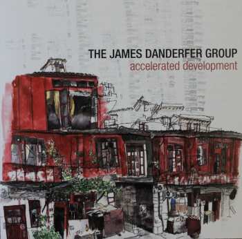 Album The James Danderfer Group: Accelerated Development