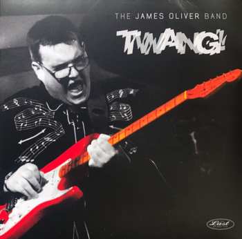 Album The James Oliver Band: Twang!