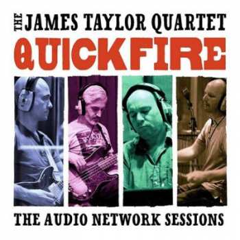 Album The James Taylor Quartet: Quick Fire (The Audio Network Sessions)