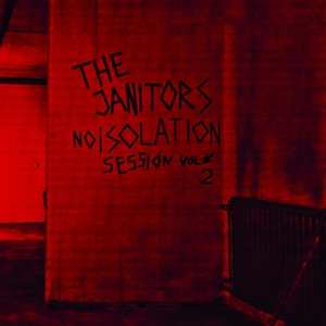 Album The Janitors: Noisolation Session Vol *2