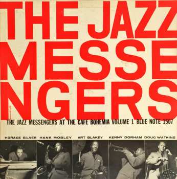 Album Art Blakey & The Jazz Messengers: At The Cafe Bohemia Volume 1