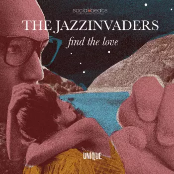 The Jazzinvaders: Find The Love