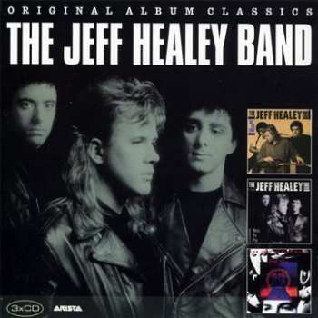 Album The Jeff Healey Band: Original Album Classics