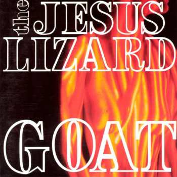 Album The Jesus Lizard: Goat