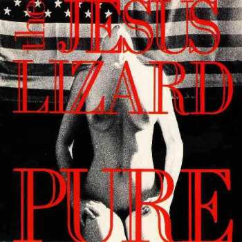 Album The Jesus Lizard: Pure