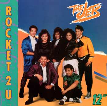 Album The Jets: Rocket 2 U
