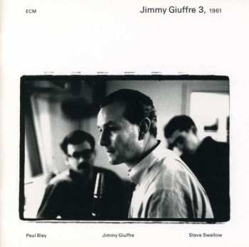 Album The Jimmy Giuffre Trio: 1961