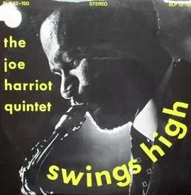 Joe Harriott Quintet: Swings High