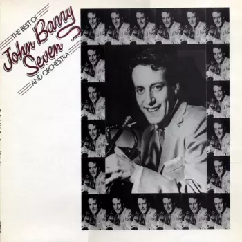 The Best Of The John Barry Seven