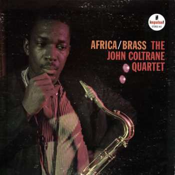 Album The John Coltrane Quartet: Africa / Brass