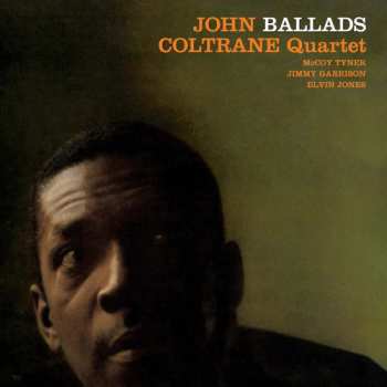 LP The John Coltrane Quartet: Ballads LTD | CLR 94703
