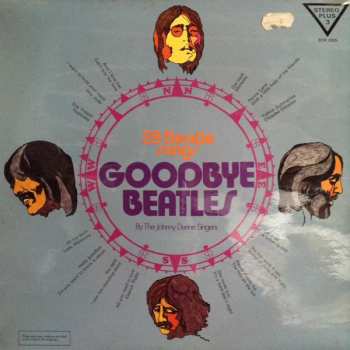Album The Johnny Dunne Singers: Goodbye Beatles