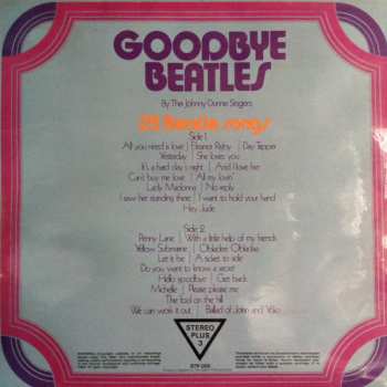 LP The Johnny Dunne Singers: Goodbye Beatles 476331