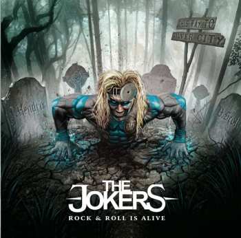 Album The Jokers: Rock 'N' Roll Is Alive