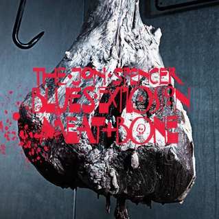 CD The Jon Spencer Blues Explosion: Meat And Bone 23126