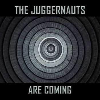 Album The Juggernauts: The Juggernauts Are Coming