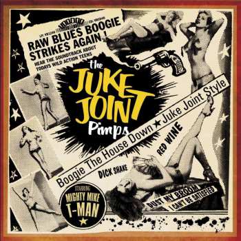 CD The Juke Joint Pimps: Boogie The House Down - Juke Joint Style 481127