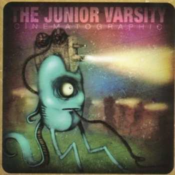 Album The Junior Varsity: Cinematographic