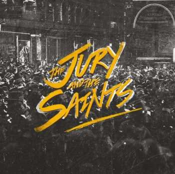Album The Jury & The Saints: The Jury And The Saints