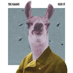 Album The Kaams: Kick It