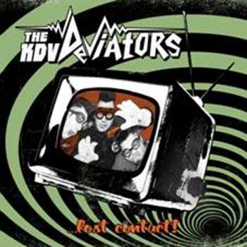 Album The KDV Deviators: ...Lost Contact!