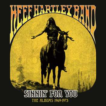 7CD/Box Set The Keef Hartley Band: Sinnin’ For You (The Albums 1969-1973) 508995
