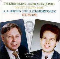 CD The Keith Ingham-Harry Allen Quintet: My Little Brown Book - A Celebration of Billy Strayhorn's Music Volume One 400190
