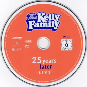 2CD/2DVD The Kelly Family: 25 Years Later Live - Celebrating "Over The Hump" 25 Years Later 376442
