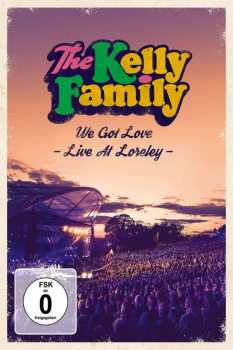 2DVD The Kelly Family: We Got Love - Live At Loreley 327801
