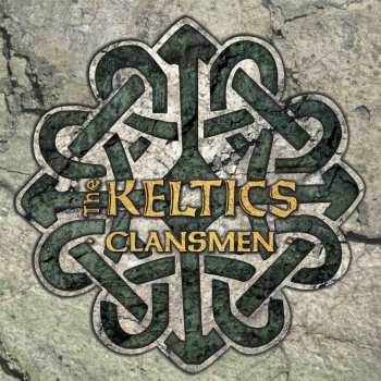 CD The Keltics: Clansmen DIGI 540813