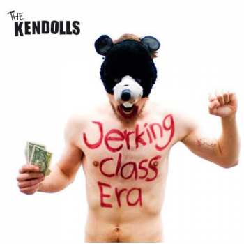Album The Kendolls: Jerking Class Era