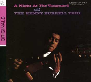 Album The Kenny Burrell Trio: A Night At The Vanguard