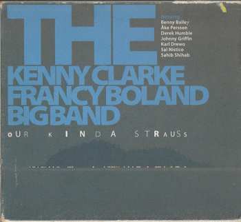 Clarke-Boland Big Band: Our Kinda Strauss
