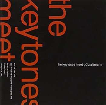 Album The Keytones: The Keytones Meet Götz Alsmann
